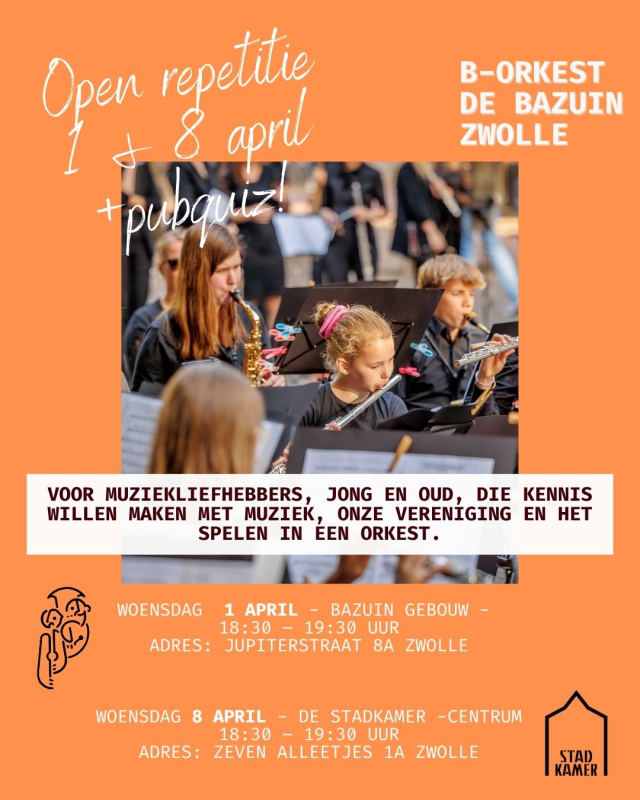 Bazuin Zwolle 1 en 8 april -Open repetitie en pubquiz